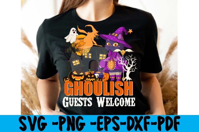 Ghoulish Guests Welcome T-shirt Design,tshirt bundle, tshirt bundles, tshirt by design, tshirt design bundle, tshirt design buy, tshirt design download, tshirt design for sale, tshirt design pack, tshirt design vectors,