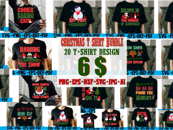 Christmas t-shirt bundle ,christmas sublimation bundle,christmas svg, winter svg bundle, christmas svg, winter svg, santa svg, christmas quote svg, funny quotes svg, snowman svg, holiday svg, winter quote svg ,100