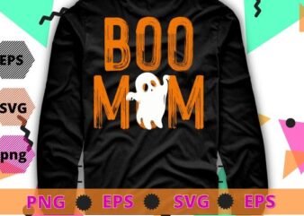 Boo mom funny halloween spooky ghost T-shirt design svg,