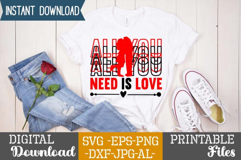 All You Need Is Love SVG Design,Lobster SVG You Are My Lobster Love, Valentine's Day Friends Shirt PNG Silhouette Cut Files Cricut Design Clipart Printable Instant Download,Love SVG, Love Clipart,