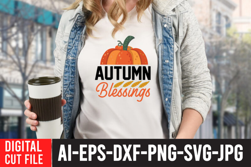 Autumn Blessings SVG Cut File , Enjoy fall sublimation t-shirt design , fall sublimation , fall sublimation design , autumn sublimation design , fall sublimation bundle, fall png, fall sublimation,