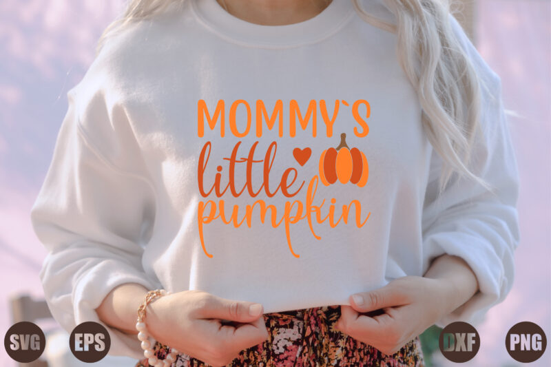 mommy`s little pumpkin