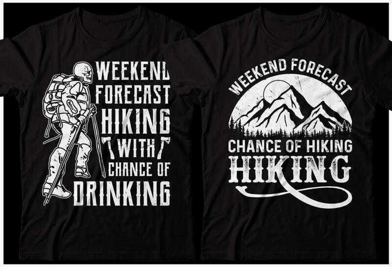 Hiking T-shirt Design Bundle, Hiking tshirt Bundle, Hiking tshirt, Hiking design SVG, Hike tshirt Bundle, Mountain Climb, Hiking Sublumation, Traveling Tshirt, Hiking T Shirts Funny