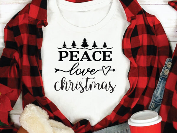 Peace love christmas,t shirt design template,christmas t shirt template bundle,christmas t shirt vectorgraphic,christmas t shirt design template,christmas t shirt vector graphic, christmas t shirt design for sale, christmas t shirt