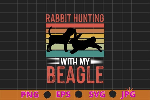 Rabbit hunting dog – beagle hunter hunting dog beagles t-shirt design svg, rabbit hunting, vintage rabbit hunting dog, hunting dog, beagles sunset,
