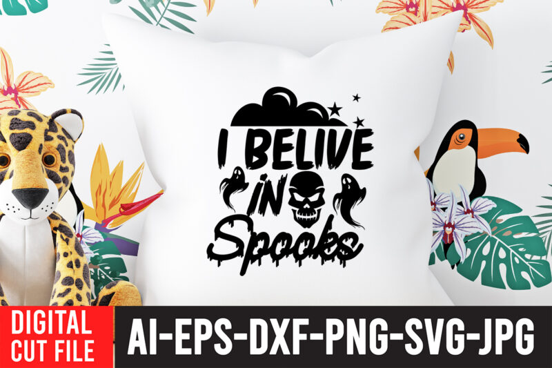 I Believe In Spooks T-shirt Design,Halloween Svg, Dinosaur Skeleton Svg, Spooky Saurus Rex Svg, Kids Cut Files, Funny T-Rex with Pumpkin Svg, Dxf, Eps, Png, Silhouette, Cricut,HALLOWEEN SVG Bundle, HALLOWEEN