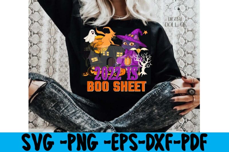 2022 Is Boo Sheet T-shirt Design, Tis the season to be spooky t-shirt design,hallowen t-shirt design,fall svg bundle , fall t-shirt design bundle , fall svg bundle quotes , funny