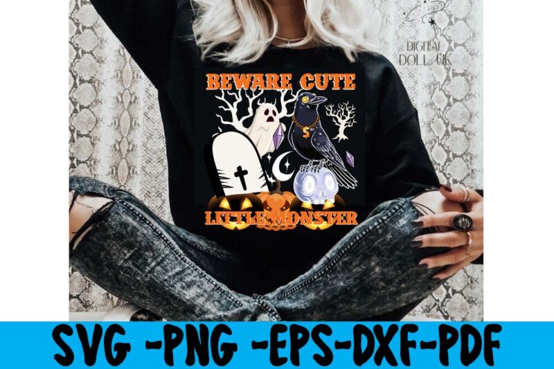 Beware Cute Little Monster T-shirt Design,tshirt bundle, tshirt bundles, tshirt by design, tshirt design bundle, tshirt design buy, tshirt design download, tshirt design for sale, tshirt design pack, tshirt design