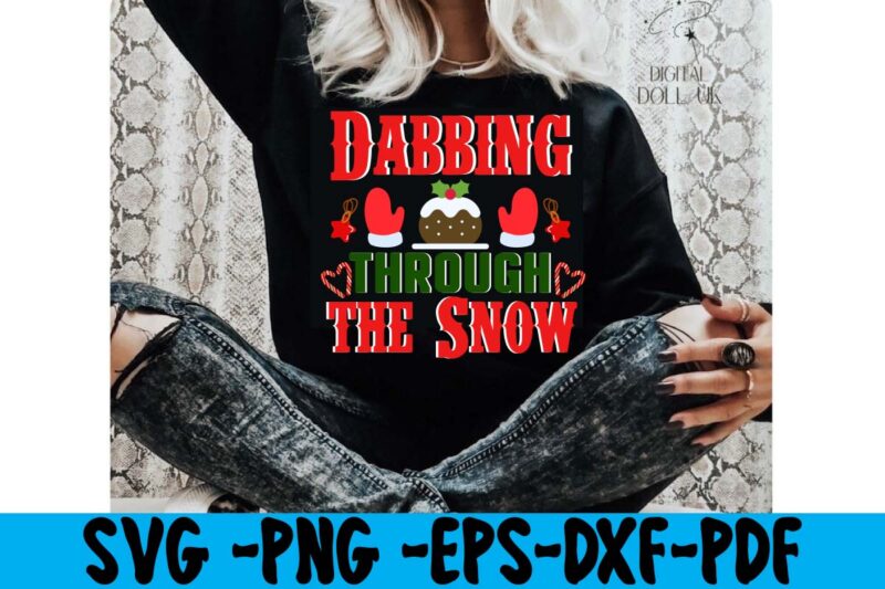 Dabbing Through The Snow T-shirt Design,christmas t shirt design 2021, christmas party t shirt design, christmas tree shirt design, design your own christmas t shirt, christmas lights design tshirt, disney