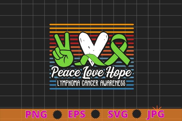 Peace love hope lymphoma awareness month warrior t-shirt design svg, peace love hope png, lymphedema cancer awareness eps,