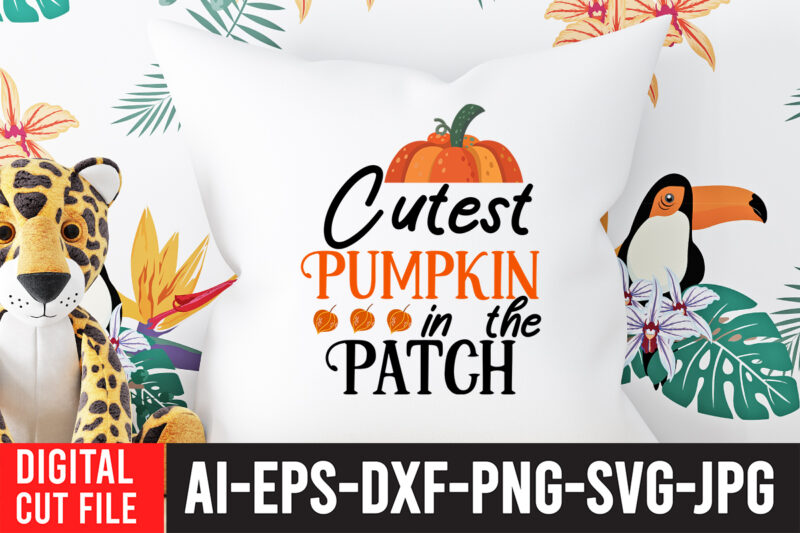 Cutest Pumpkin in the Patch SVG Design , Thanksgiving svg bundle, autumn svg bundle, svg designs, autumn svg, thanksgiving svg, fall svg designs, png, pumpkin svg, thanksgiving svg bundle, thanksgiving