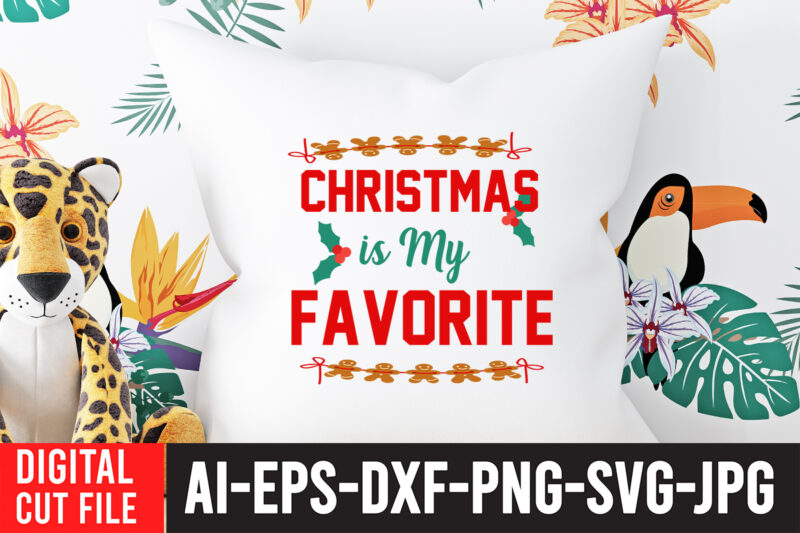 Christmas is My Favorite T-shirt design.Christmas SVG Bundle, Winter svg, Santa SVG, Holiday, Merry Christmas, Christmas Bundle, Funny Christmas Shirt, Cut File Cricut, Christmas SVG Bundle, Winter svg, Santa SVG,