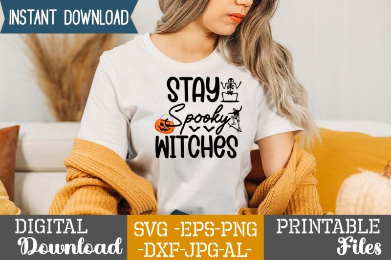 Stay Spooky Witches SVG Design,good witch t-shirt design , boo! t-shirt design ,boo! svg cut file , halloween t shirt bundle, halloween t shirts bundle, halloween t shirt company bundle,