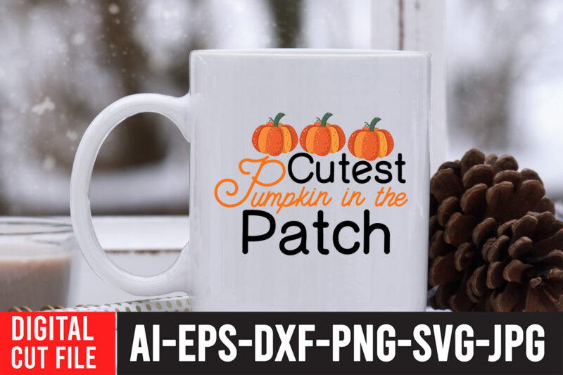 Cutest Pumpkin in the Patch SVG Cut File , Enjoy fall sublimation t-shirt design , fall sublimation , fall sublimation design , autumn sublimation design , fall sublimation bundle, fall
