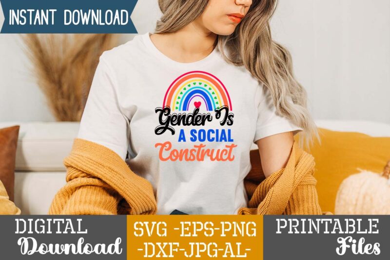 Gender Is A Social Construct,Rainbow svg bundle ,fall svg bundle , fall t-shirt design bundle , fall svg bundle quotes , funny fall svg bundle 20 design , fall svg