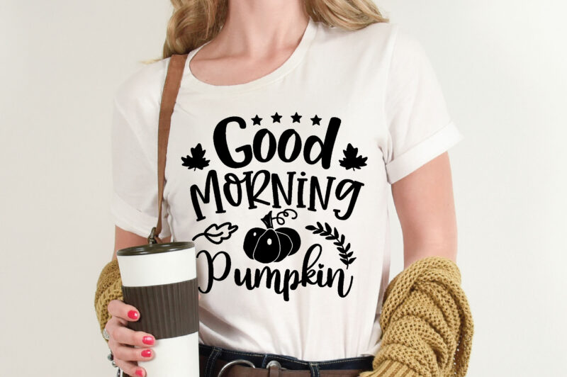 Good Morning Pumpkin t shirt template,Pumpkin t shirt vector graphic,Pumpkin t shirt design template,Pumpkin t shirt vector graphic, Pumpkin t shirt design for sale, Pumpkin t shirt template,Pumpkin for sale!,