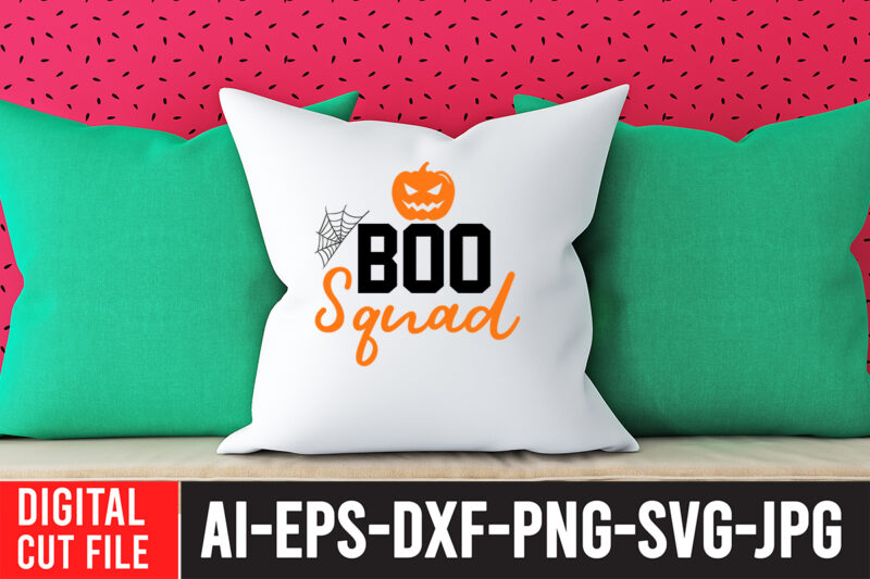 BOO Squad SVG Cut File , HALLOWEEN Clipart, Halloween Svg Files for Cricut, Halloween Cut Files,Halloween bundle svg, Halloween Vector, Witch svg, Ghost svg, Halloween shirt svg, Pumpkin svg, Sarcastic