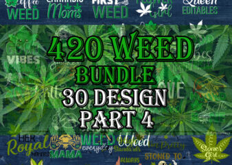 Weed Leaf SVG Bundle part 4, Marijuana SVG, 420 weed SVG, Cannabis svg for cricut, cannabis leaf, png, cut file t shirt design for sale