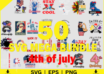 4th Of July Bundle SVG PNG DXF EPS, 4th of July SVG Bundle, July 4th SVG, fourth of july svg, independence day svg, patriotic svg