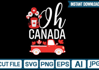 Oh Canada svg vector t-shirt design
