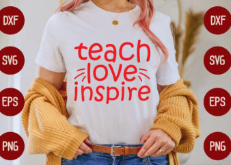 teach love inspire