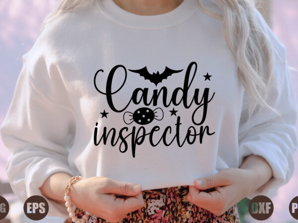 Candy inspector t shirt vector file