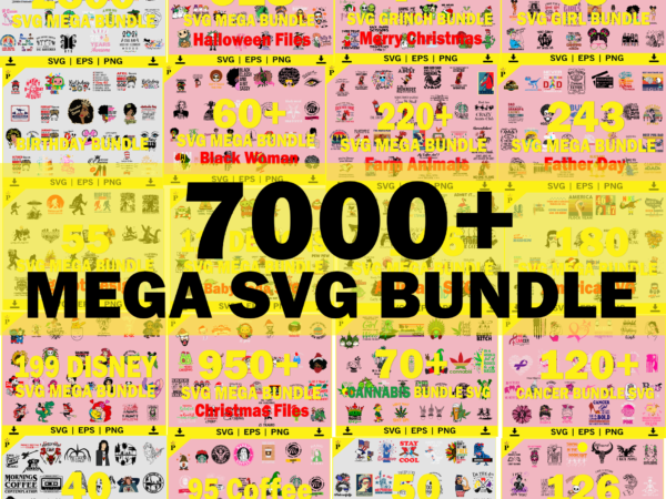 Mega bundle 7000+ files svg png dxf eps, giga bundle tshirt design, funny, camping, adventure, surfing, beach, urban street wear, fishing, quotes, slogans, typography, illustration, cartoon, animal, svg, png