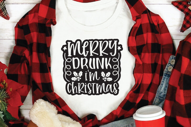 Merry Drunk I'm Christmas t shirt design template,Christmas t shirt template bundle,Christmas t shirt vectorgraphic,Christmas t shirt design template,Christmas t shirt vector graphic, Christmas t shirt design for sale, Christmas