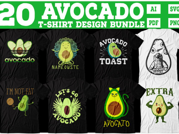 Avocado t-shirt design bundle, avocado bundle, avocado tshirt, avocado design, avocado typography tshirt, funny avocado tees bundle, avocado design bundle, avocado vector, avocado svg