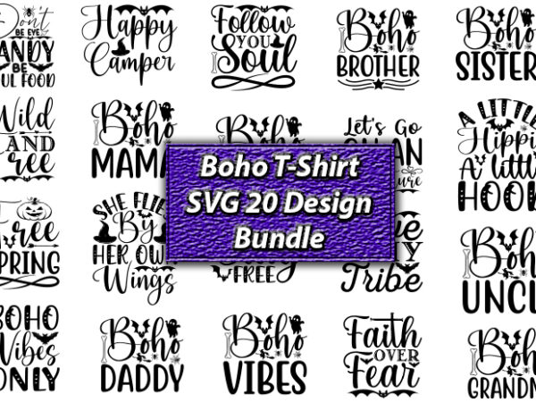 Boho t-shirt svg 20 design bundle,boho,boho svg,boho t-shirt, boho design, boho svg vector, boho t-shirt design, boho png,boho svg bundle, boho svg, flower Boho t-shirt svg 20 design bundle,boho,boho svg,boho t-shirt, boho design, boho svg vector, boho t-shirt design, boho png,boho svg bundle, boho svg, flower
