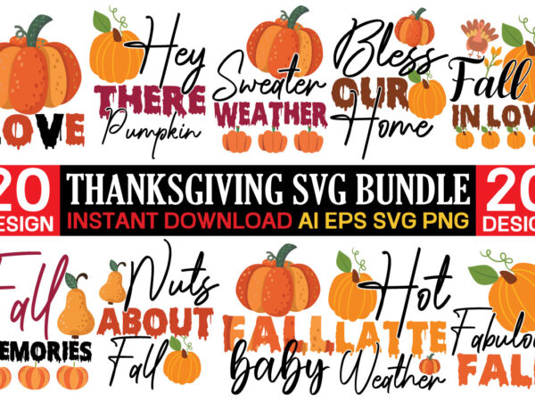 Thanksgiving svg bundle,autumn svg bundle, svg designs, autumn svg, thanksgiving svg, fall svg designs, png, pumpkin svg, thanksgiving svg bundle, thanksgiving svg, fall svg, autumn svg, autumn bundle svg, pumpkin