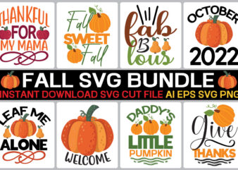 fall svg bundle bundle , fall autumn mega svg bundle ,fall svg bundle , fall t-shirt design bundle , fall svg bundle quotes , funny fall svg bundle 20 design