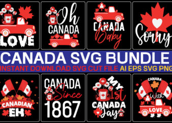 Canada Svg Bundle svg vector t-shirt design, Canada Flag Png, Maple Leaf T Shirts Design, Canada Svg Art,Canada Day Svg Bundle Svg, Canadian Life SVG/PNG/DXF/Jpg Files for Cricut, Proud to