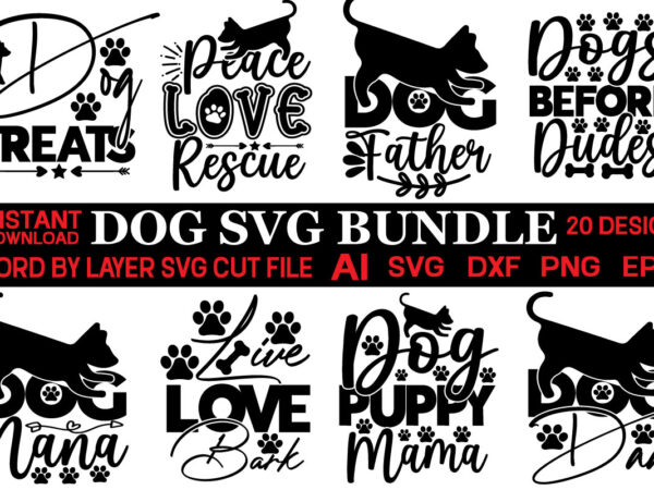 Dog svg bundle vector t-shirt design,dog svg bundle peeking dog svg bundle dog svg bundle tag dog svg bundle shirt dog svg bundle silhouette dog svg bundle sayings dog svg