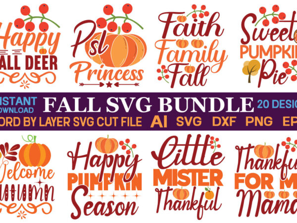 Fall svg bundle bundle , fall autumn mega svg bundle ,fall svg bundle , fall t-shirt design bundle , fall svg bundle quotes , funny fall svg bundle 20 design Fall svg bundle bundle , fall autumn mega svg bundle ,fall svg bundle , fall t-shirt design bundle , fall svg bundle quotes , funny fall svg bundle 20 design