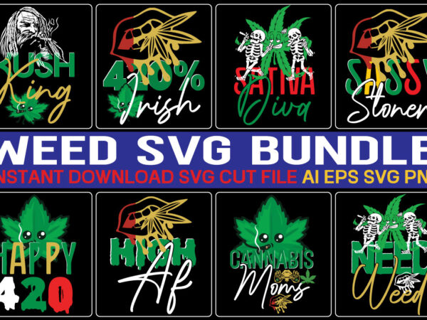 Weed svg bundle ,weed svg bundle animal weed svg bundle save weed svg bundle rf weed svg bundle rabbit weed svg bundle river weed svg bundle review weed svg bundle t shirt design for sale