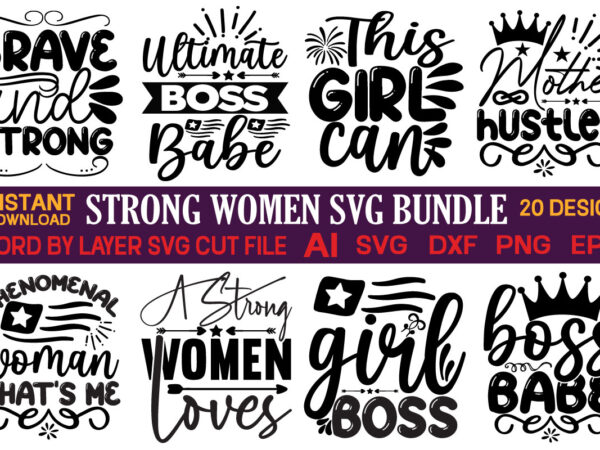 Strong women svg bundle ,strong woman bundle, woman empowerment png, retro wildflowers png, girl power png, feminist womens png, positive quotes sublimation designs,empowered women svg bundle, feminist svg, strong women,