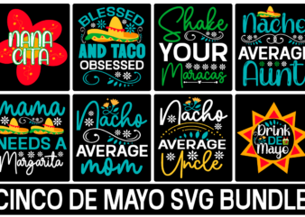 Cinco De Mayo Svg bundle , Cinco de Mayo Svg, Happy Cinco De Mayo Svg, Dxf, Eps, Png, Fiesta Sayings Cut Files, Mexico Svg, Cactus Clipart, Kids Svg, Silhouette Cricut,Cinco