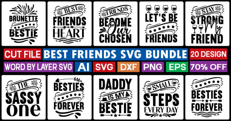 Best friend svg bundle,svg vector t-shirt design, friends svg, best friends svg t-shirt bundle, besties to the resties,best friends t-shirt bundle svg, svg files for cotes, digital download,friends svg bundle,