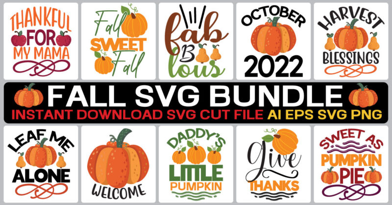 fall svg bundle bundle , fall autumn mega svg bundle ,fall svg bundle , fall t-shirt design bundle , fall svg bundle quotes , funny fall svg bundle 20 design