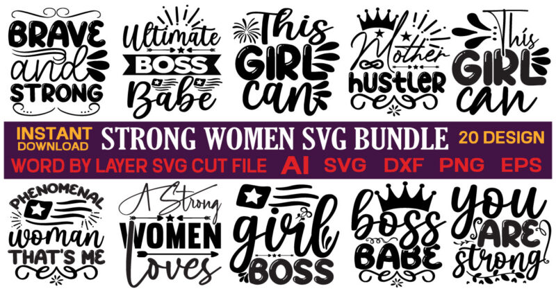 Strong Women Svg Bundle ,Strong Woman Bundle, Woman Empowerment Png, Retro Wildflowers Png, Girl Power Png, Feminist Womens Png, Positive Quotes Sublimation Designs,Empowered women svg bundle, Feminist svg, strong women,