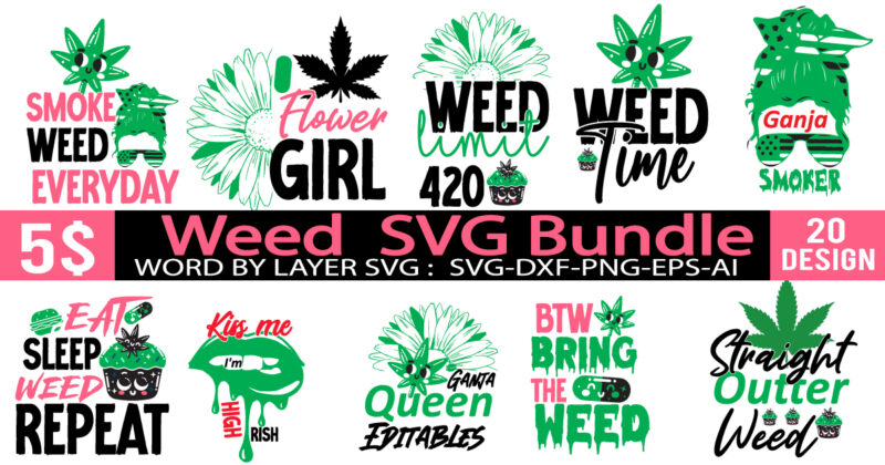 Weed SVG Mega Bundle , Cannabis SVG Mega Bundle , 120 Weed Design , Weed t-shirt design bundle , weed svg bundle , btw bring the weed tshirt design,btw bring