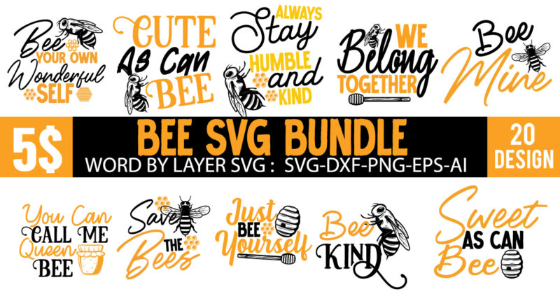 Bee svg design, vector for t-shirt bundle,svg design bundle on sell bee svg design ,bee cut file ,bee t-shirt design ,Bee Bundle SVG, Honey Bee SVG, Bee PNG, Honeycomb svg,