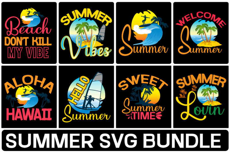 Summer svg bundle, summer svg bundle quotes, summer svg vector for t-shirt bundle,adventure svg awesome camping t-shirt baby camping t shirt big camping bundle svg boden camping t shirt cameo