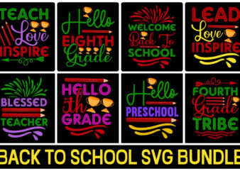 Back to school svg bundle, teacher svg, monogram svg, school bus svg, book, 100th days of school, kids cut files for cricut, silhouette, png,hello school svg bundle, back to school t shirt template