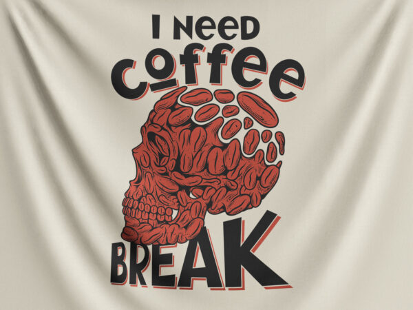 I need coffee break t shirt design for sale