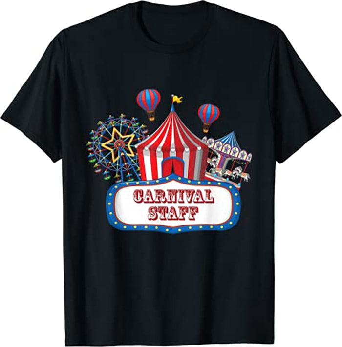 Carnival Staff for Circus Event Staff & Ringmaster Lover - Buy t-shirt ...