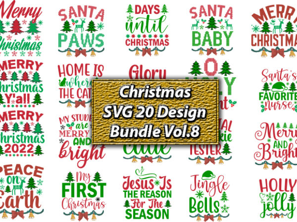 Christmas svg 20 design bundle vol.8, christmas,ugly sweater design,ugly sweater design christmas, christmas svg, christmas sweater, christmas design, christmas ugly, christmas t-shirt,christmas svg bundle ,christmas, merry christmas svg , christmas