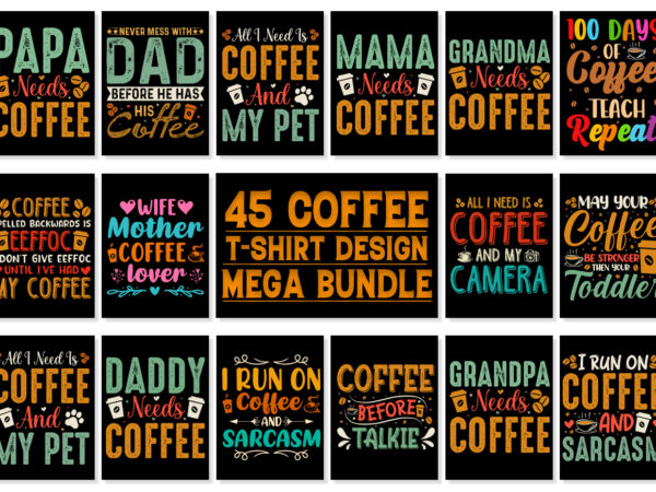 Coffee t-shirt design bundle-coffee lover t-shirt design bundle Coffee t-shirt design bundle-coffee lover t-shirt design bundle