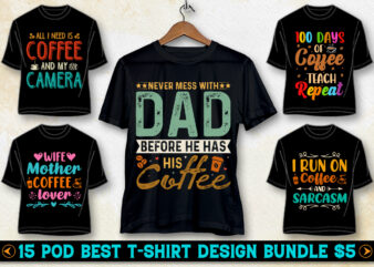 Coffee T-Shirt Design Bundle